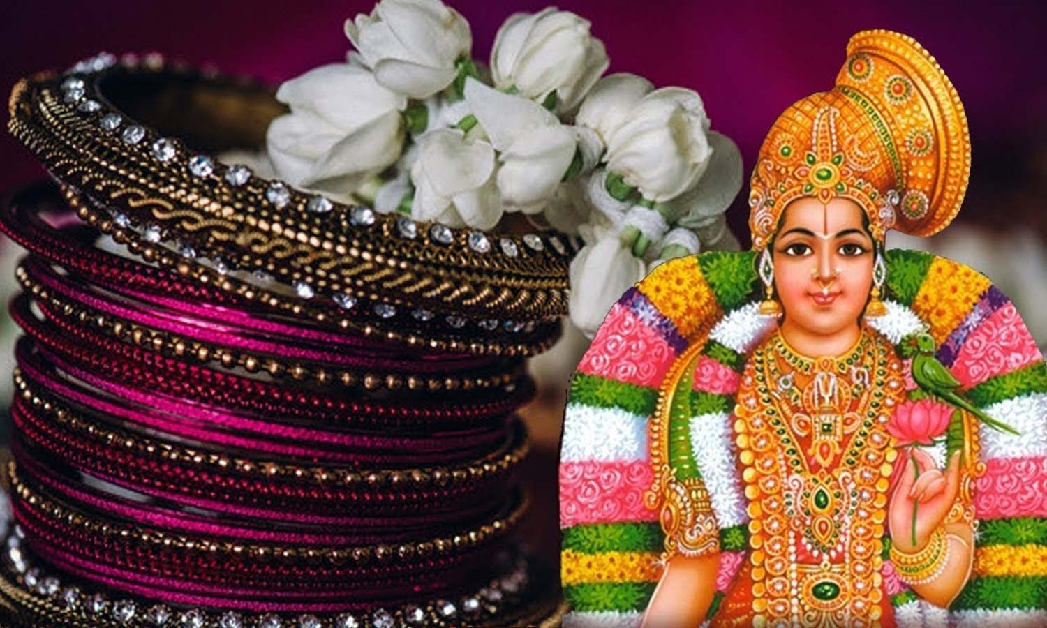 அம்மனுக்கு வளையல் அலங்காரம் செய்யும் ஆடிப்பூரம்